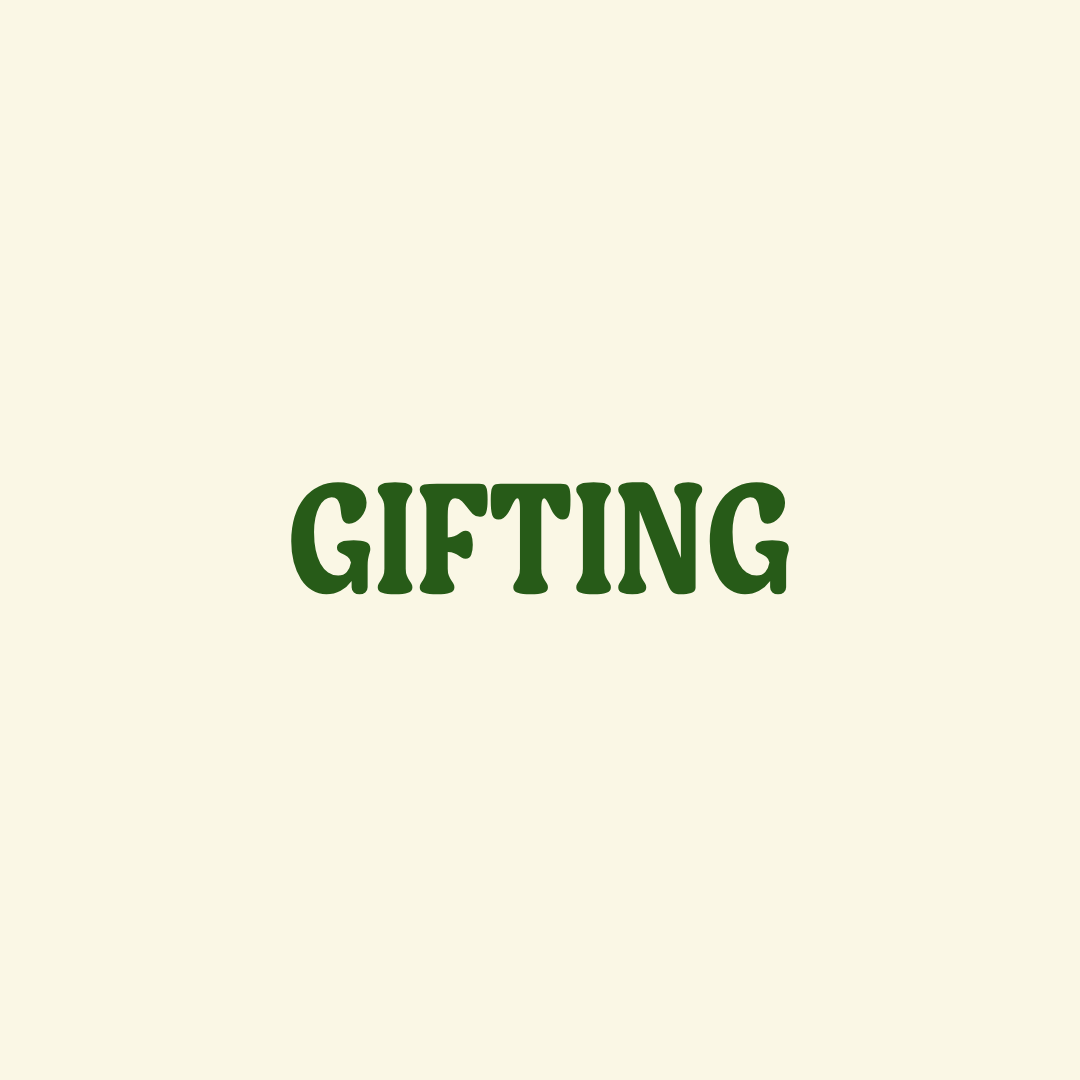Gifting
